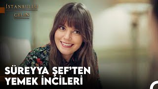 Yemeklerime Aşkımı Katıyorum - İstanbullu Gelin