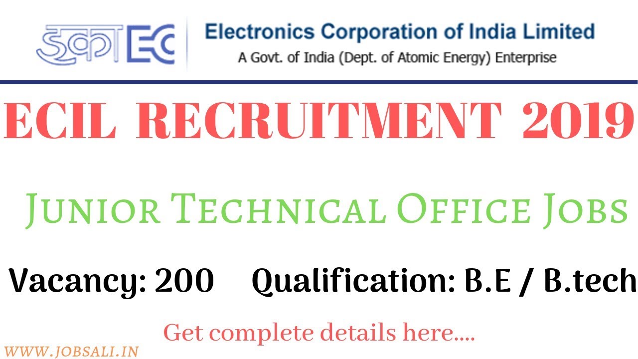 ECIL Recruitment 2019: Technical Officer Jobs: How to apply?
