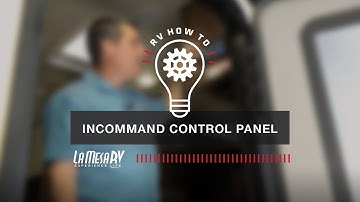 InCommand Control Panel | RV How To: La Mesa RV
