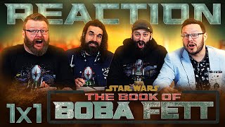 The Book of Boba Fett 1x1 REACTION!! 