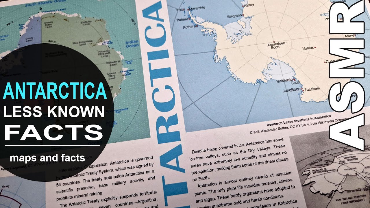 Interesting Less Known Facts and Mysteries about ANTARCTICA | ASMR maps and facts
