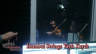 İstanbul Strings Grup Keman Kaydı