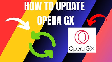 How to Update Opera GX (2025)