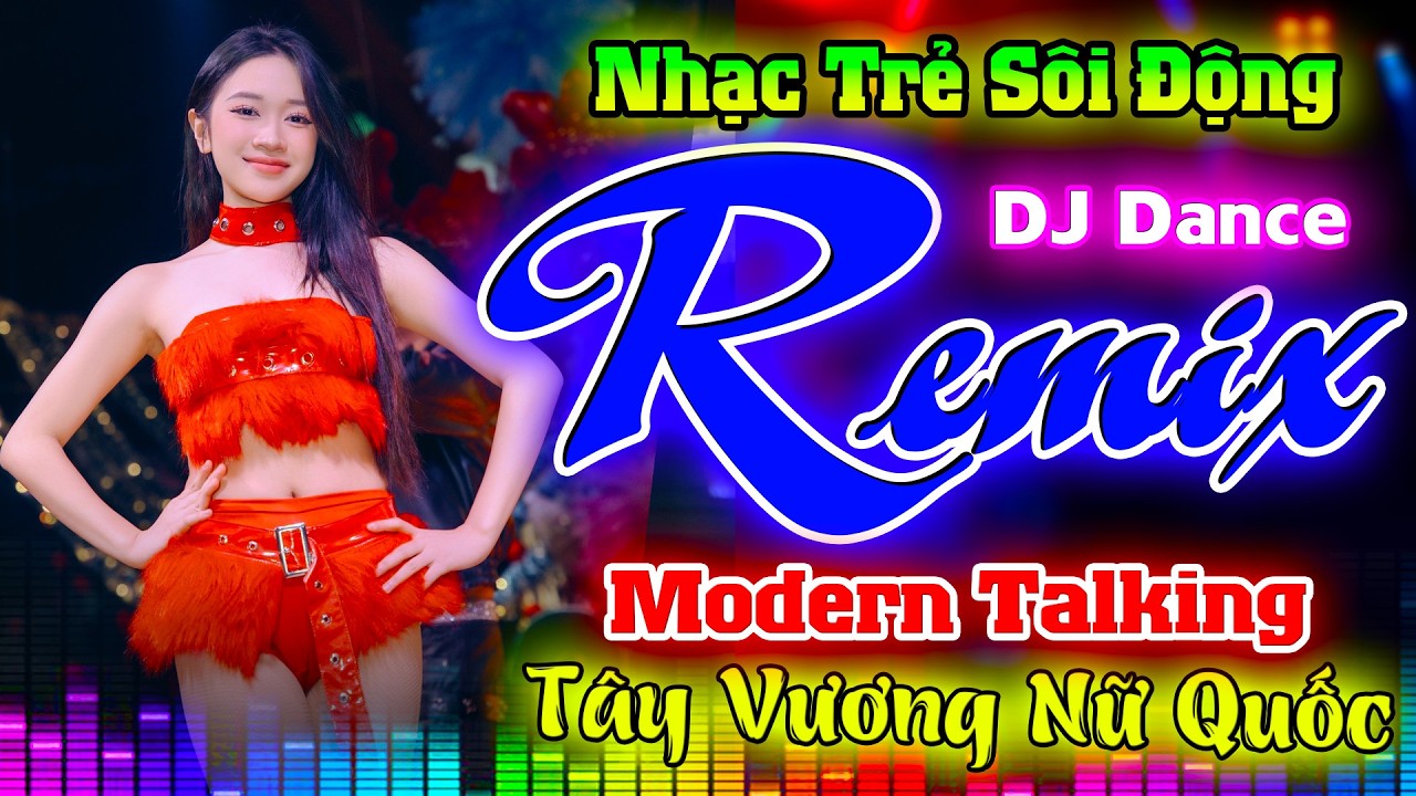 NHẠC HOA LỜI VIỆT REMIX HAY NHẤT 2025 - TÂY VƯƠNG NỮ QUỐC REMIX - NHẠC TRẺ 8X9X SÔI ĐỘNG MỚI NHẤT