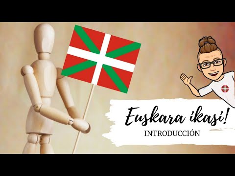 Learn Basque - Unit 0: Introduction, Personal Pronouns and Verb "IZAN"