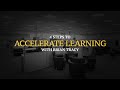 4 Steps to Accelerate Learning