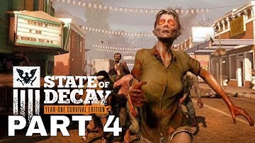 STATE OF DECAY: YOSE (PC) Part 4 Gameplay Walkthrough - LET