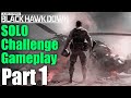 SOLO CHALLENGE IS VERY HARD | DELTA FORCE BLACK HAWK DOWN Pt.1 [4K 60FPS]