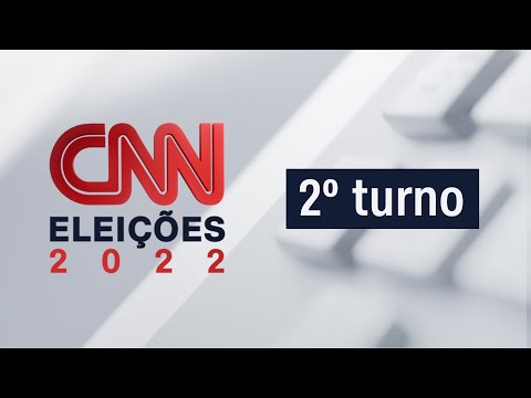 CNN Eleições 2022 - Parte 3 | 30/10/2022