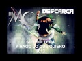 DJ MAC - Mix Soy Soltera Y Hago Lo Que Quiero 2013