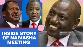 CRITICAL Analysis of Uhuru Kenyatta - Raila Odinga Meeting With MPs in Naivasha without Ruto Allies