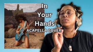 In Your Hands - Halle ACAPELLA COVER