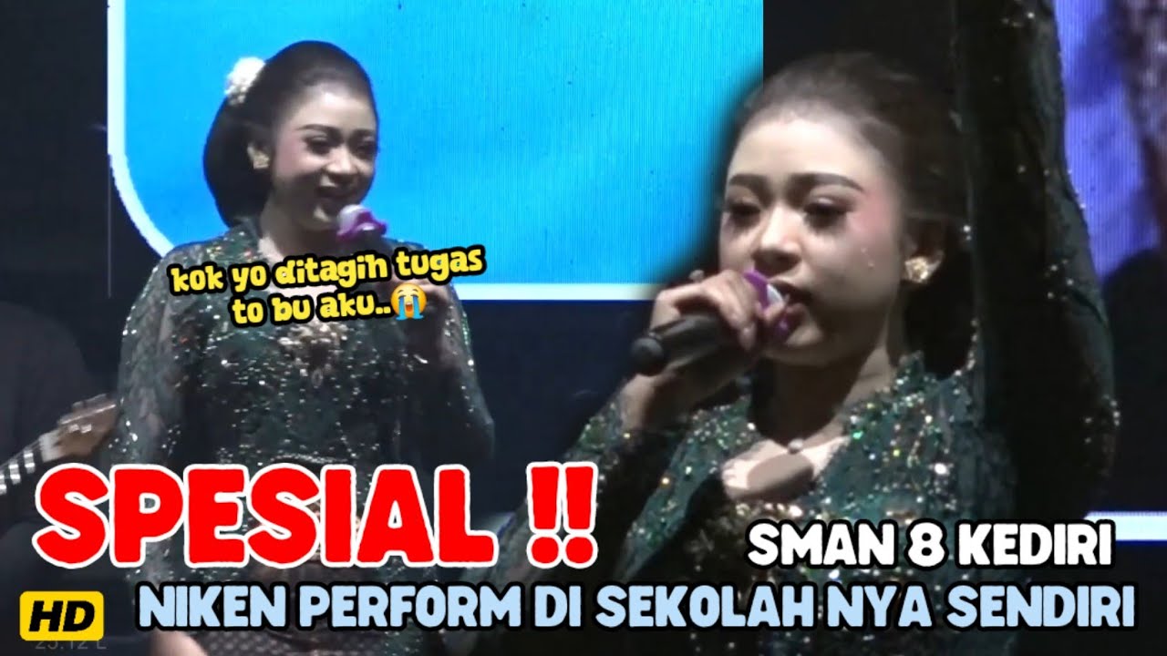 AMBYARR ❗️SPESIAL NIKEN SALINDRY PERFOM DI SEKOLAH TERCINTANYA SMAN 8 KEDIRI