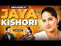 Unplugged ft jaya kishori  krishna  love relationship  early life  spirituality  success