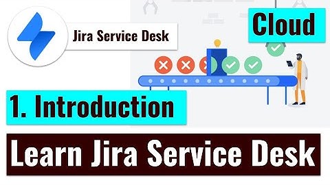 Jira Service Desk Cloud - Quick Introduction, Creating a Project and Raising Tickets