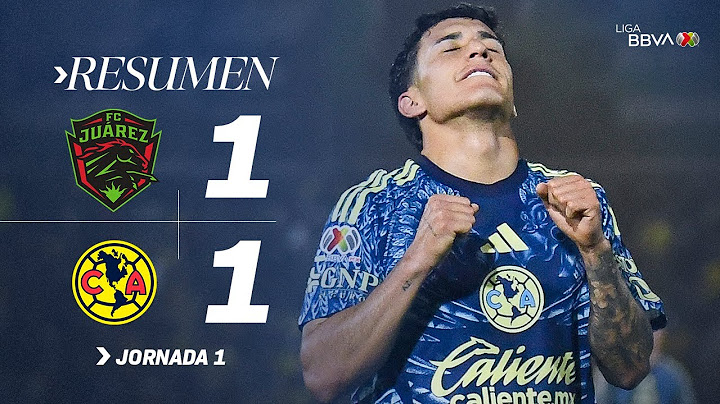 FC JUÁREZ 1-1 AMÉRICA J1 | Empate en la frontera | Apertura 2025