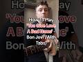 How To Play 'You Give Love A Bad Name' By Bon Jovi In Under 60-seconds! 🎸