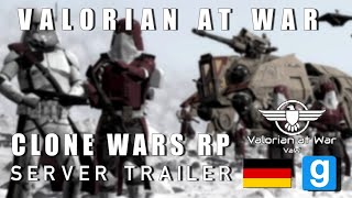 Valorian at War | Official Trailer | V2 | Garry's Mod | Phase 2 | Star Wars Roleplay