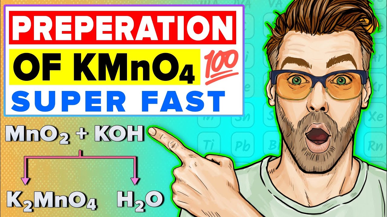 Preperation of Potassium Permanganate KMnO4