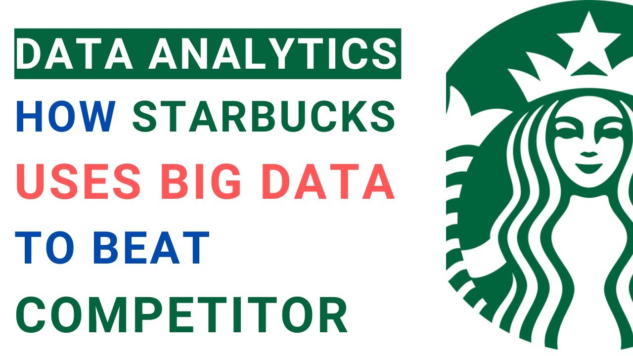 starbucks digital transformation case study