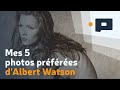 Mes 5 photos prfres dalbert watson