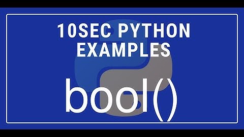 10sec Python Examples  bool() Built in Function by Code Recipe