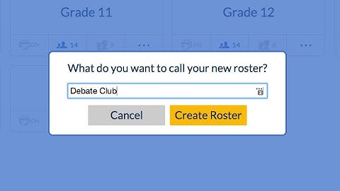 Create Class Rosters