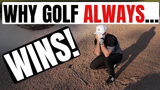 The Real Reason Why Golf ALWAYS Wins...