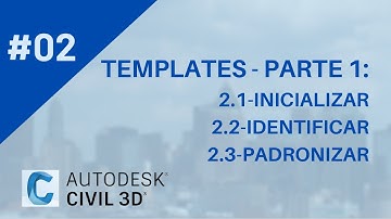 Civil 3D Course - Class 02: Templates - Part 01