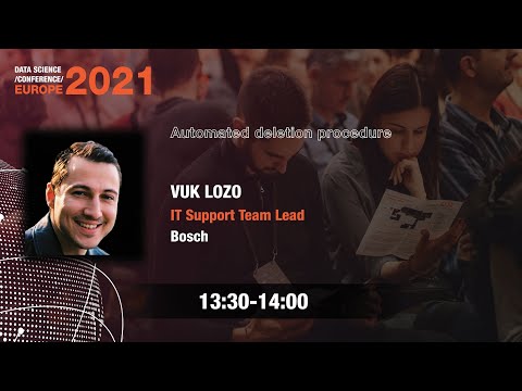 [DSC Europe 21] Automated deletion procedure - Vuk Lozo