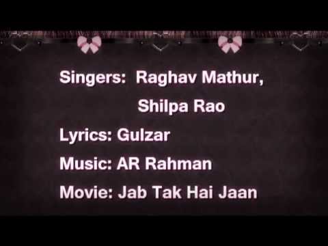 Ishq Shava (Lyrics) - Jab Tak Hai Jaan | Full Song