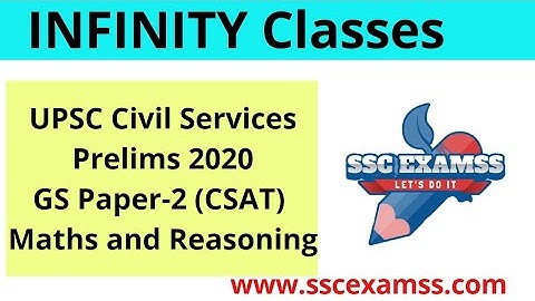 UPSC Civil Services Prelims 2020 GS Paper -2 II Complete Solution of Maths and Reasoning Section ||