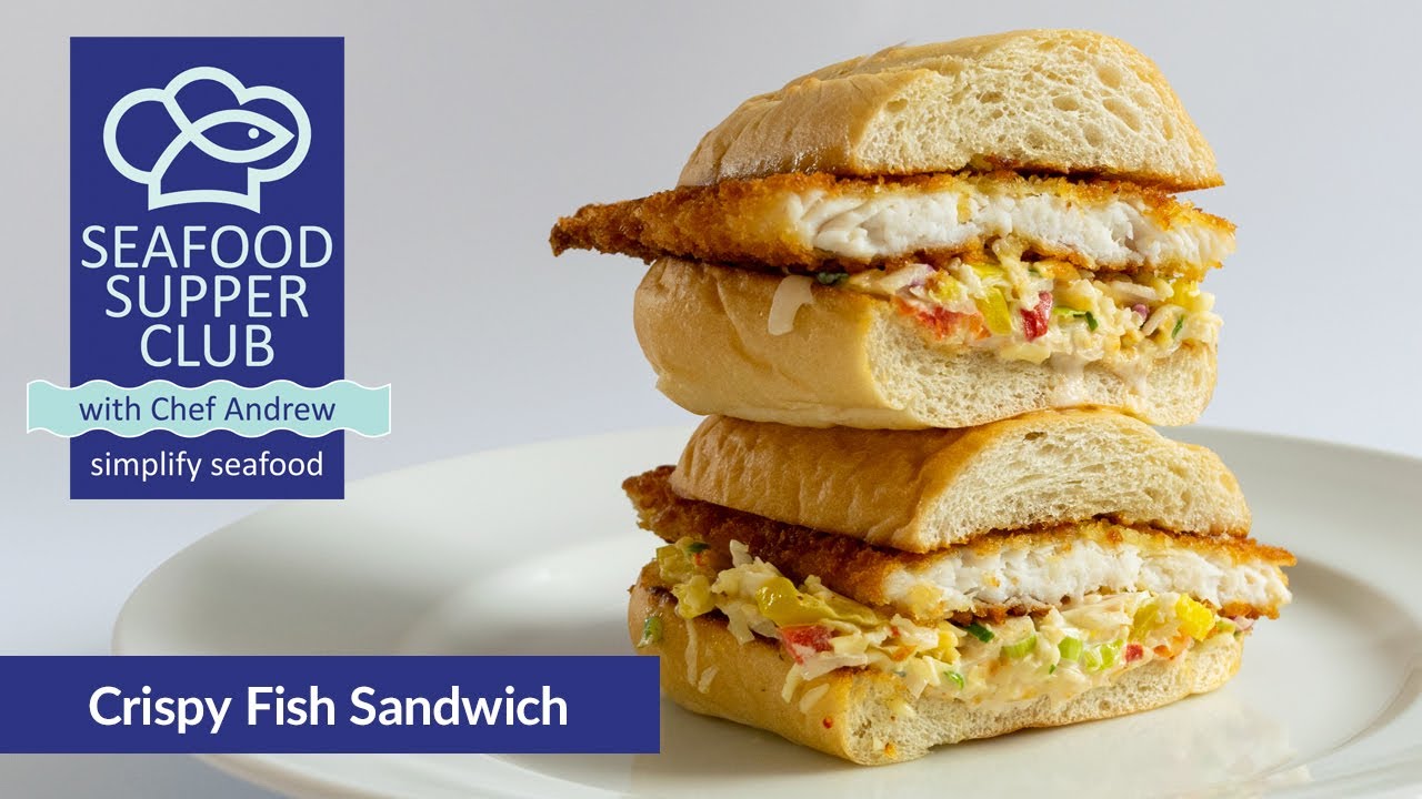 Crispy Fish Sandwich Recipe Big Y Seafood Supper Club With Chef crispy-fish-sandwich-recipe-big-y-seafood-supper-club-with-chef