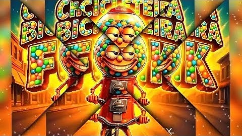 chicleteira bicicleteria funk [ Official Edit ]