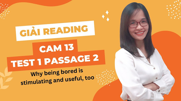 Hướng dẫn giải reading test 1 cambridge 13