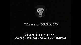 Gorilla Tag but in The Style of a 90’s Introduction tape