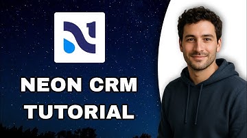 NeonCRM Tutorial 2025: Complete Nonprofit CRM and Fundraising Guide