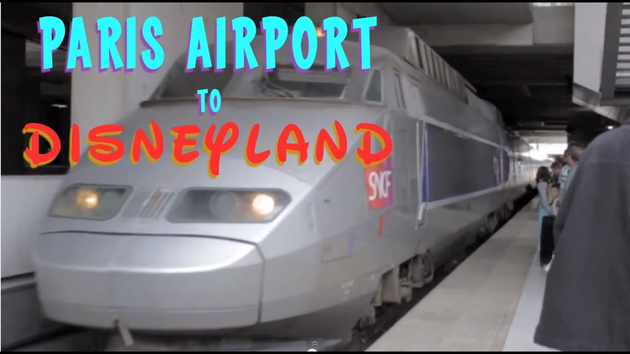 Disneyland Paris Tgv Express Trains From Charles De Gaulle Airport