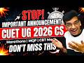 CUET UG 2026 CS: Full Marathons, MQP &amp; CBT Mock Tests Released! 🔥