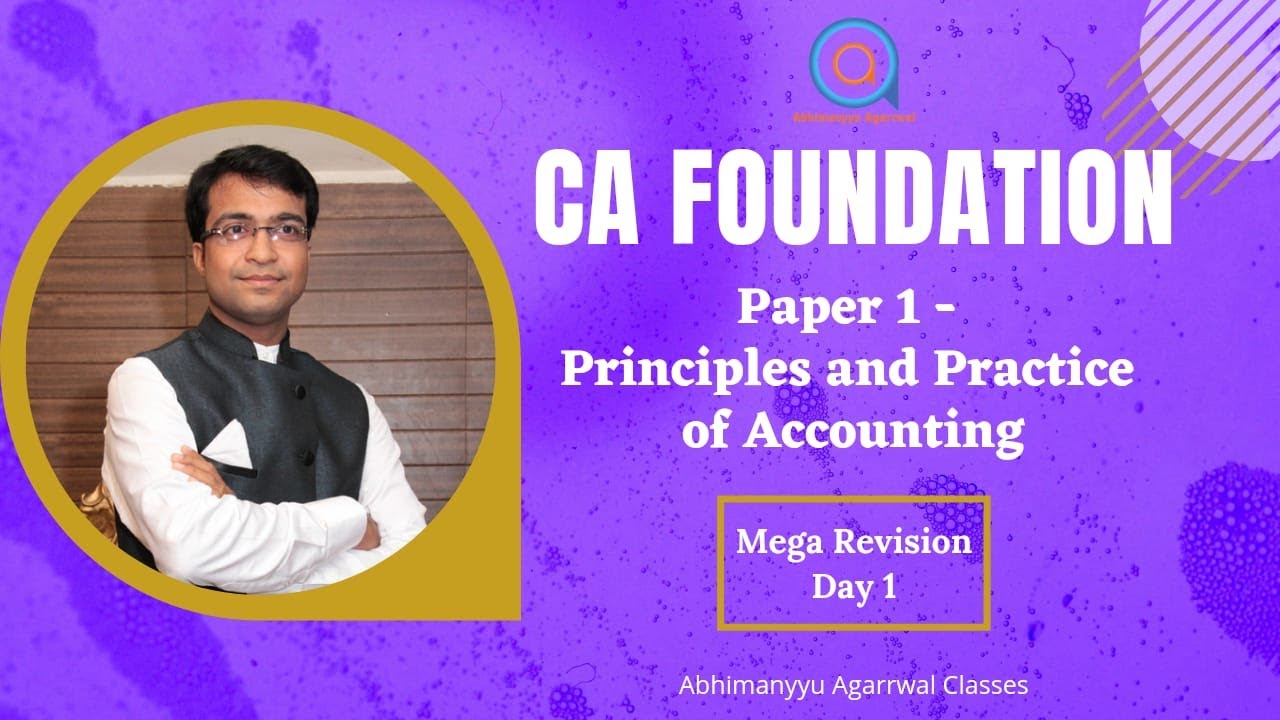 CA Foundation May 2022 - Accounts | MEGA REVISION CLASS | DAY 1 - YouTube