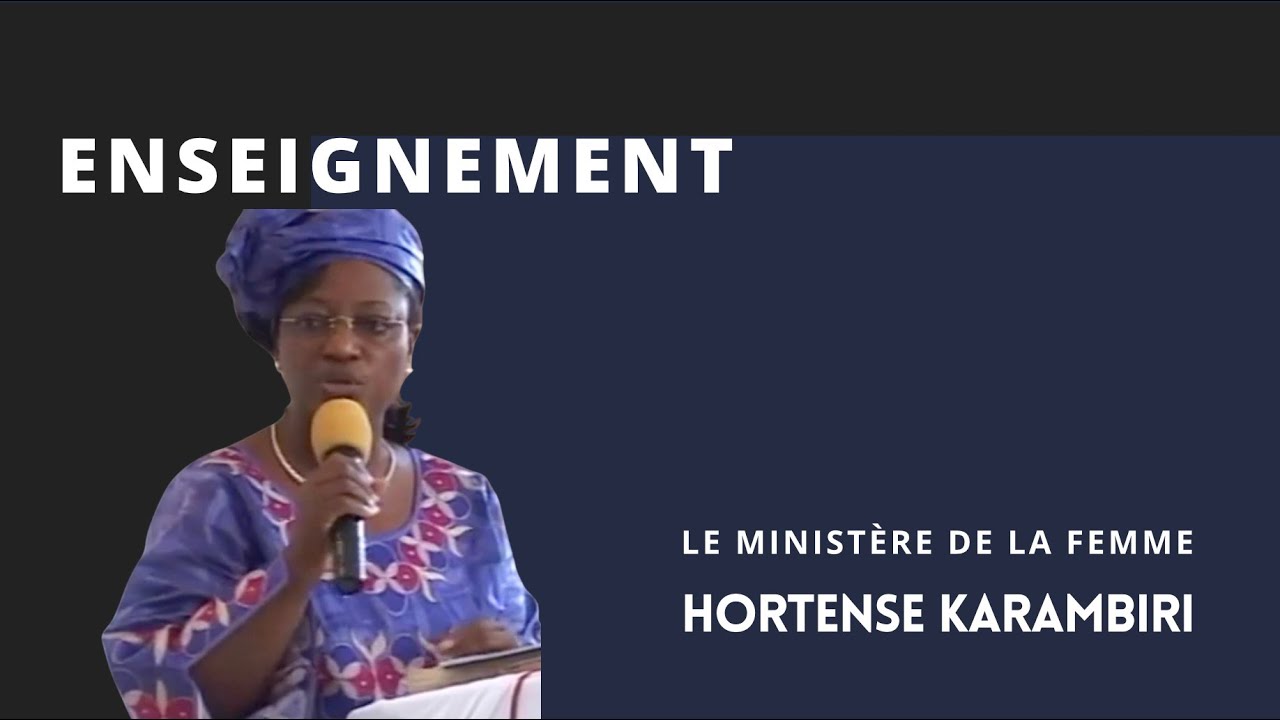 Hortense Karambiri : Le ministère de la femme