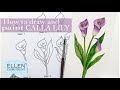 How to Draw and Paint Calla Lily- Step by Step  Watercolor Tutorial/ Floral Friday