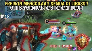 FREDRIN OP BANGETTT!! DETIK DETIK NAIK KE LEGENDS!!! GAMEPLAY MLBB #18