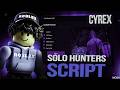 Solo Hunters Script *NO KEY* - Auto Farm, Kill Aura, Auto Skills, Auto Dungeons &amp; More