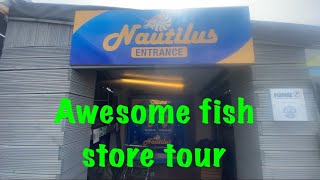 Inside look at NAUTILUS aquarium store tour Awesome fish store