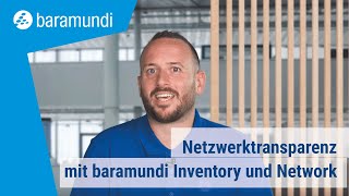 Netzwerktransparenz mit baramundi Inventory und Network Devices