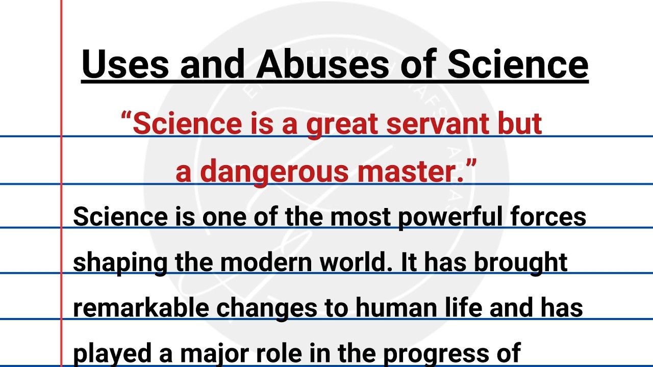 Uses and Abuses of Science in English with Quotations