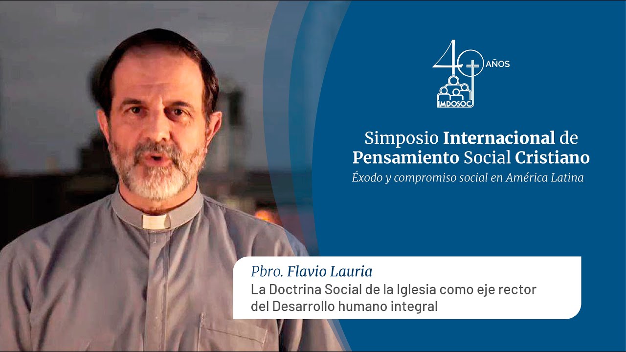 Simposio Internacional de Pensamiento Social Cristiano (40 Aniversario del Imdosoc)