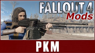 Fallout 4 Mods - PKM Machine Gun