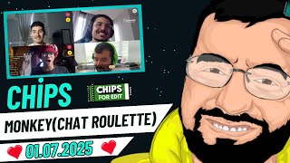 Chips - Sercan Ile Monkeye Giriyor Chat Roulette